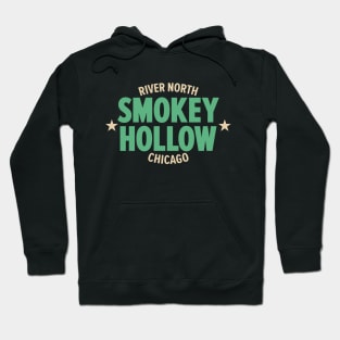 Smokey Hollow Chicago Shirt - Embrace the Legacy of River North Hoodie